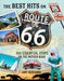 The Best Hits on Route 66: 100 Essential Stops on the Mother Road-Amy Bizzarri-znshoping.store