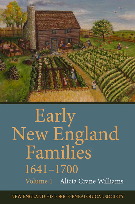 Early New England Families, 1641-1700: Volume 1-New England Historic Genealogical Society-znshoping.store