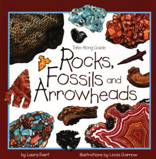 Rocks, Fossils & Arrowheads-Laura Evert-znshoping.store