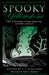 Spooky Yellowstone: Tales Of Hauntings, Strange Happenings, And Other Local Lore-S. E. Schlosser-znshoping.store