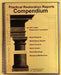 Practical Restoration Reports Compendium-John Leeke-znshoping.store