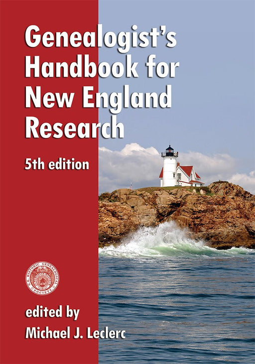 Genealogist's Handbook for New England Research: 5th Edition-New England Historic Genealogical Society-znshoping.store