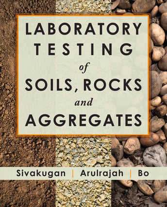 Laboratory Testing of Soils, Rocks and Aggregates-Independent Publishing Group-znshoping.store