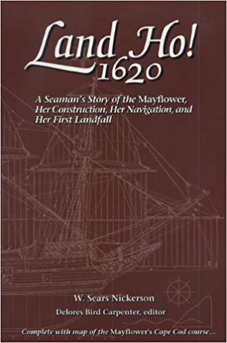 Land Ho! 1620: A Seaman's Story of the Mayflower, Her Construction, Her Navigation, and Her First Landfall-New England Historic Genealogical Society-znshoping.store