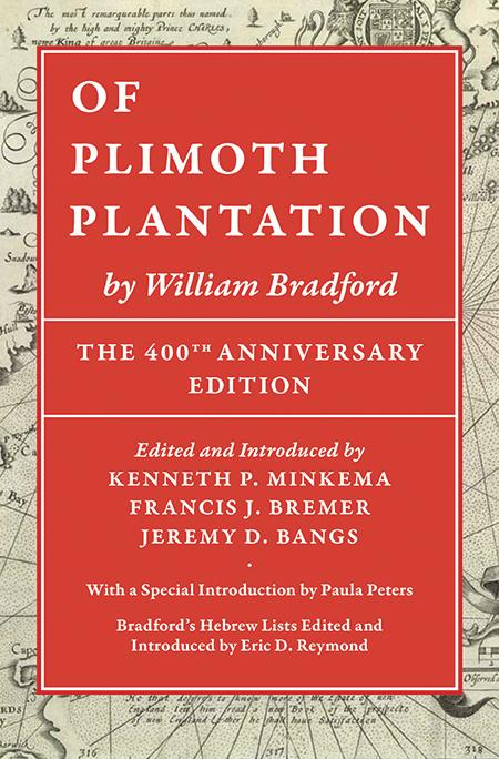 Of Plimoth Plantation: The 400th Anniversary Edition-New England Historic Genealogical Society-znshoping.store