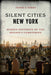 Silent Cities New York-National Book Network-znshoping.store