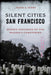 Silent Cities San Francisco-National Book Network-znshoping.store