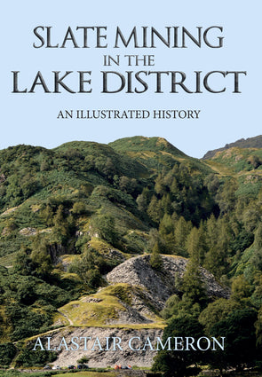 Slate Mining in the Lake District: An Illustrated History-Independent Publishing Group-znshoping.store