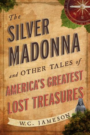 The Silver Madonna and Other Tales of America's Greatest Lost Treasures-National Book Network-znshoping.store