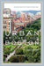 Urban Archaeology Boston: Discover the History Hidden In Plain Sight-National Book Network-znshoping.store