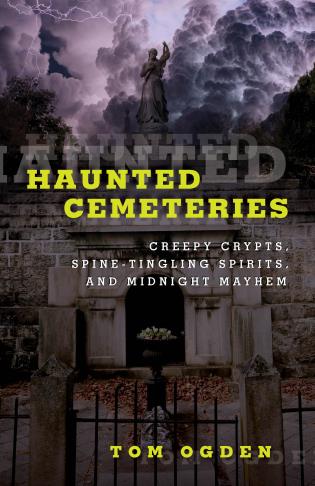 Haunted Cemeteries-National Book Network-znshoping.store